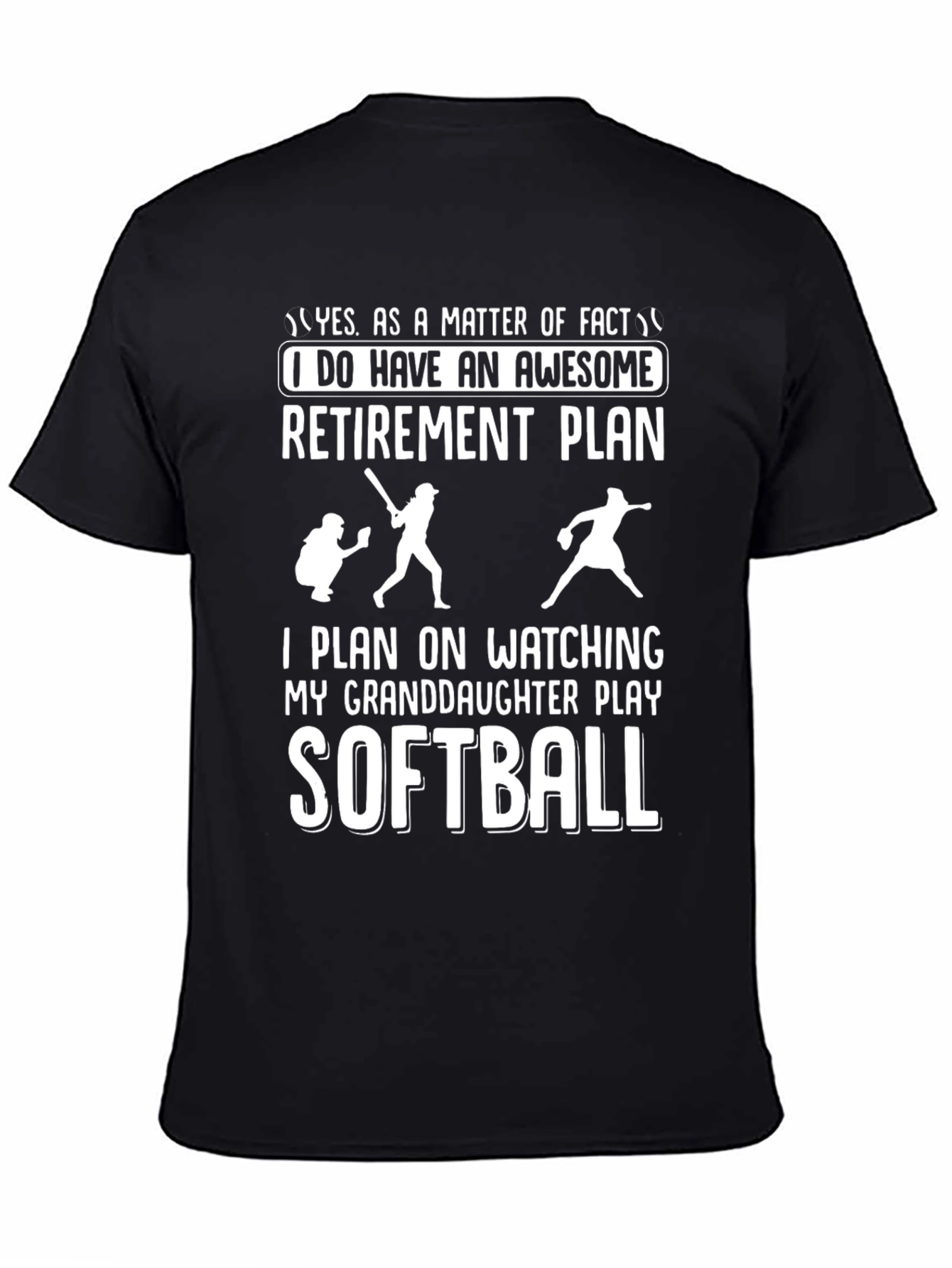 Granddaughter Softball Retirement Plan T-Shirt