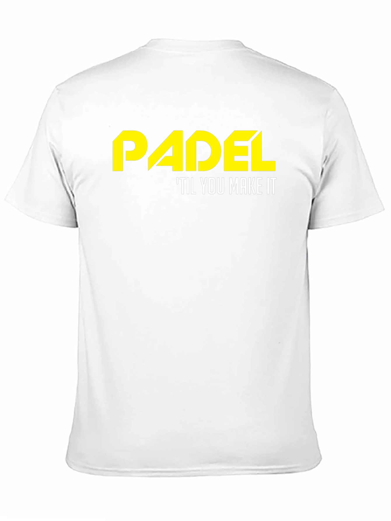Padel Til You Make It T-Shirt - Black
