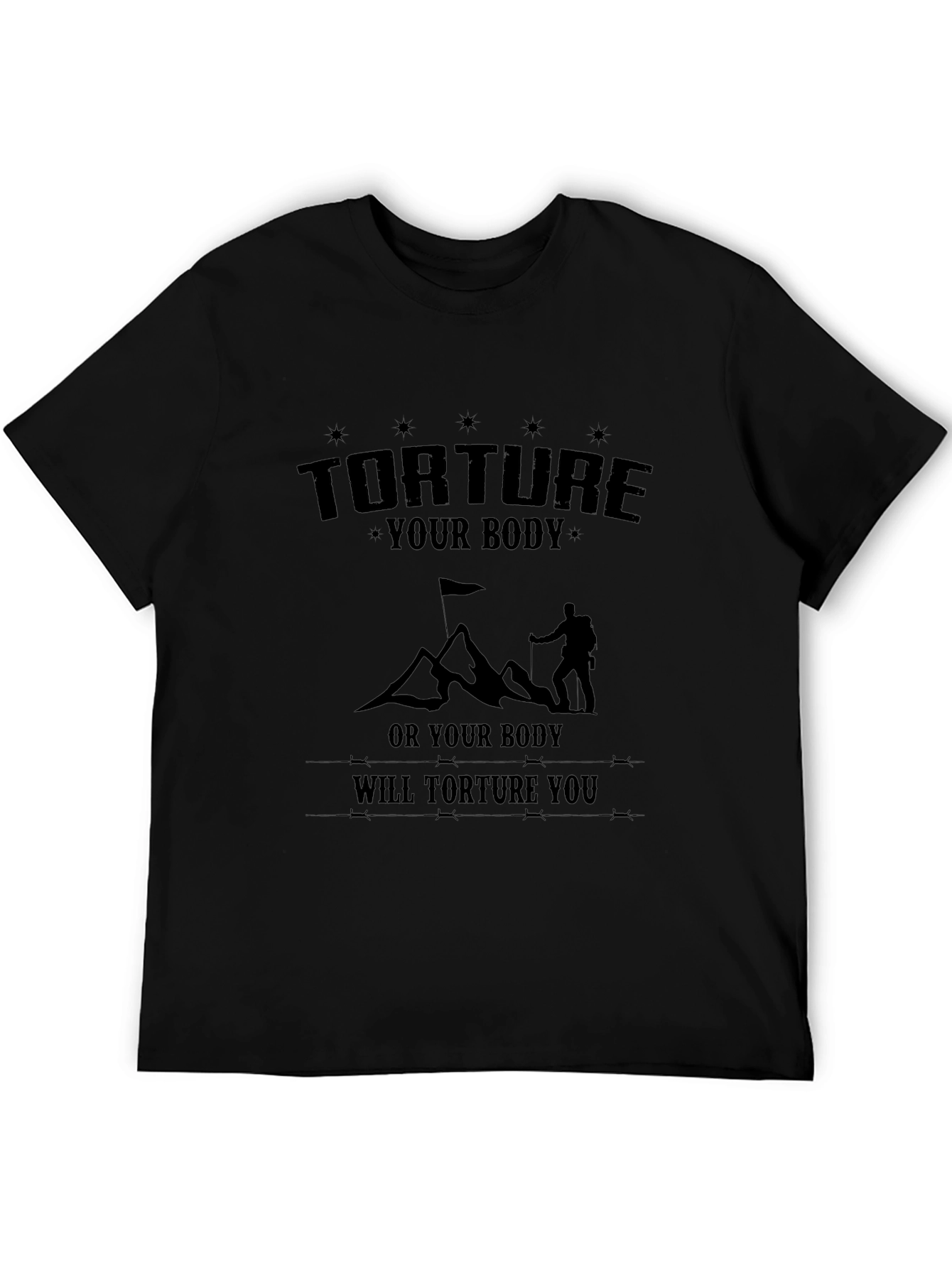Torture Your Body Black Graphic Tee