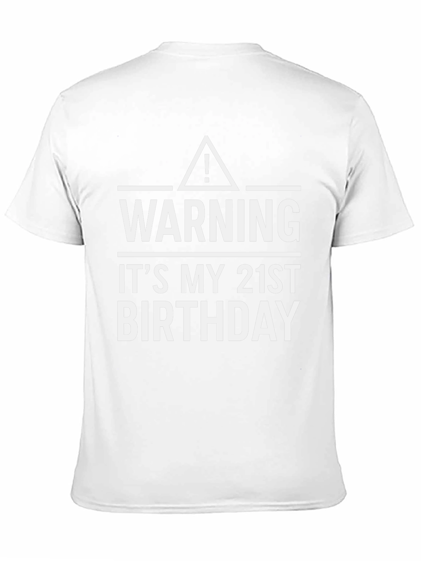 Warning 21st Birthday T-Shirt