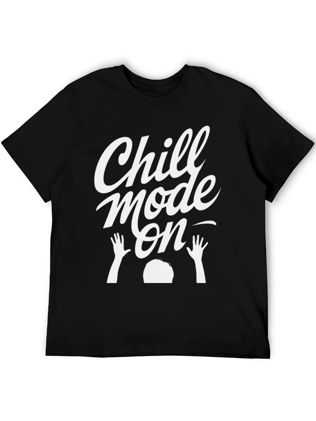 Chill Mode On Graphic T-Shirt