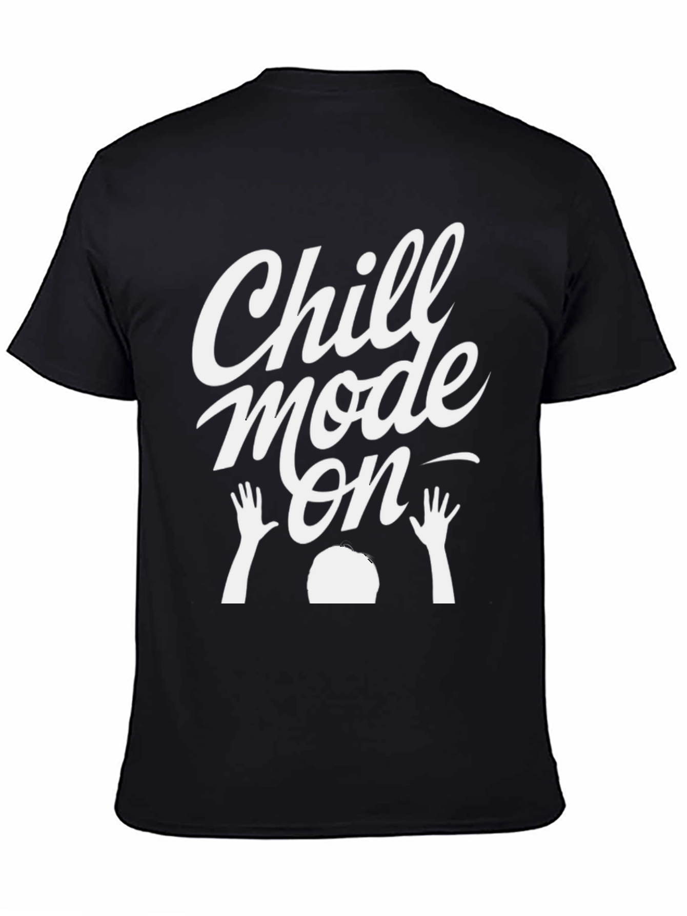 Chill Mode On Graphic T-Shirt