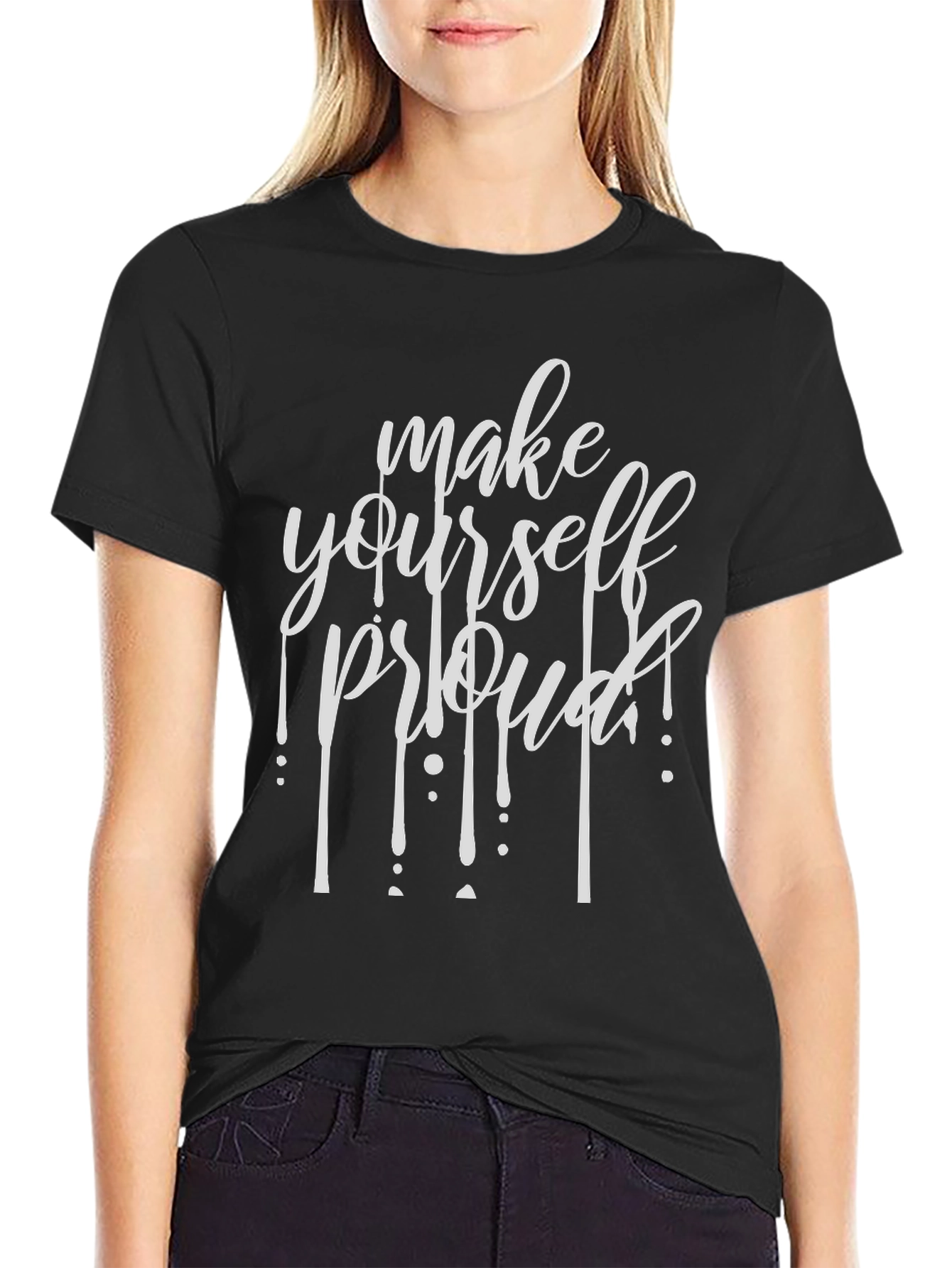 Motivational Graphic Tee - Make Yourself Proud T-Shirt