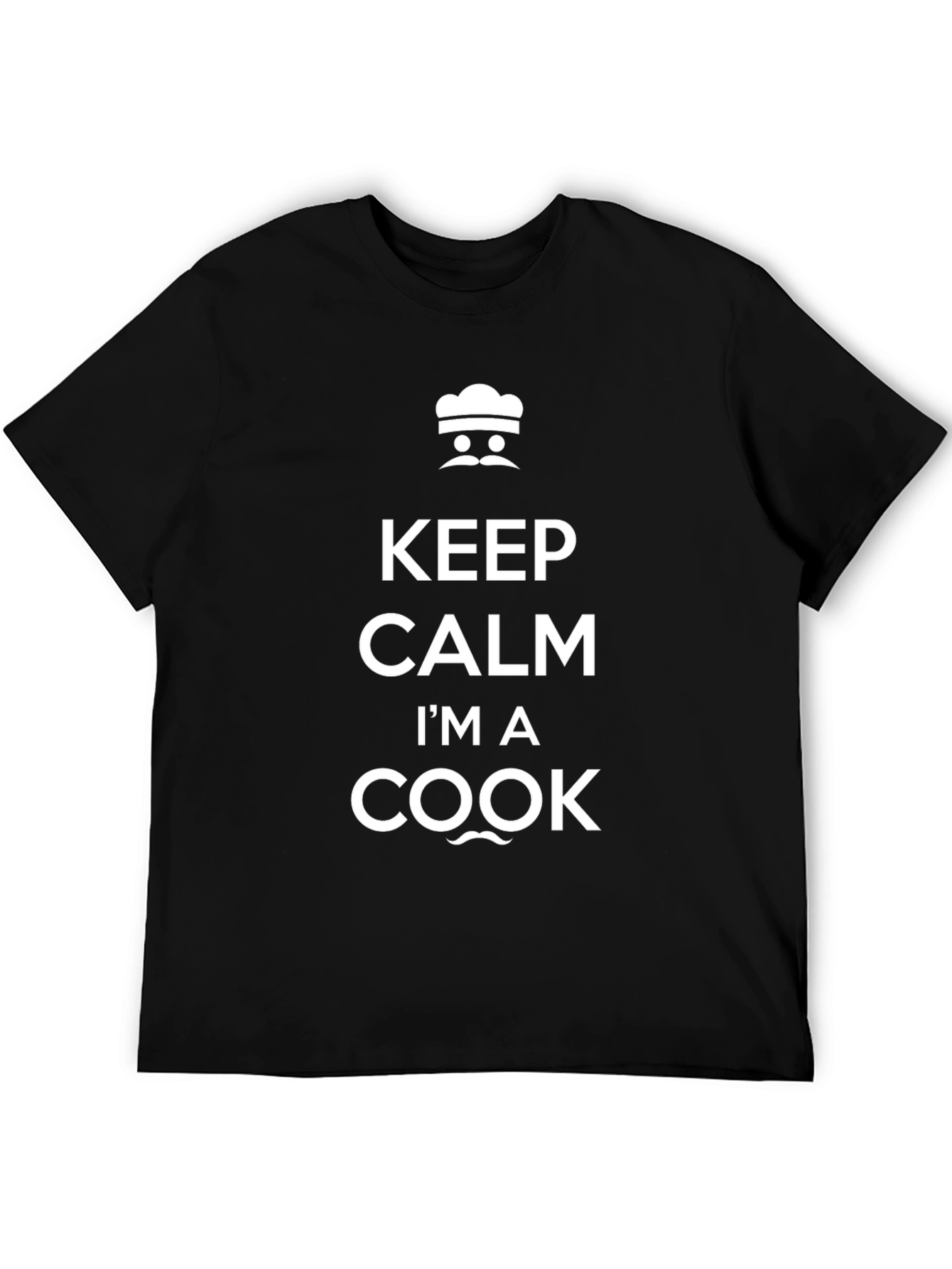 Keep Calm Im a Cook T-Shirt