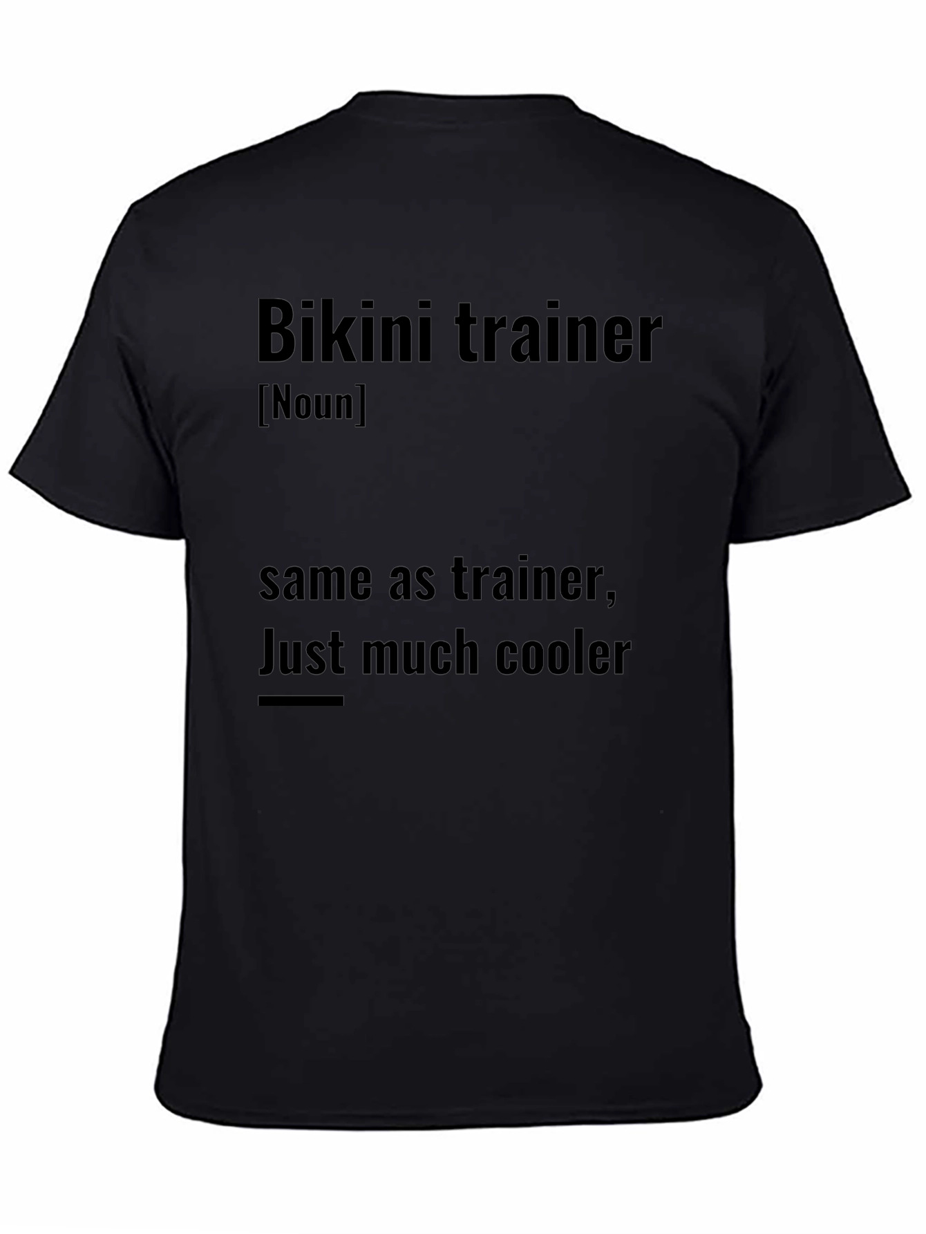 Bikini Trainer Definition Novelty Graphic T-Shirt