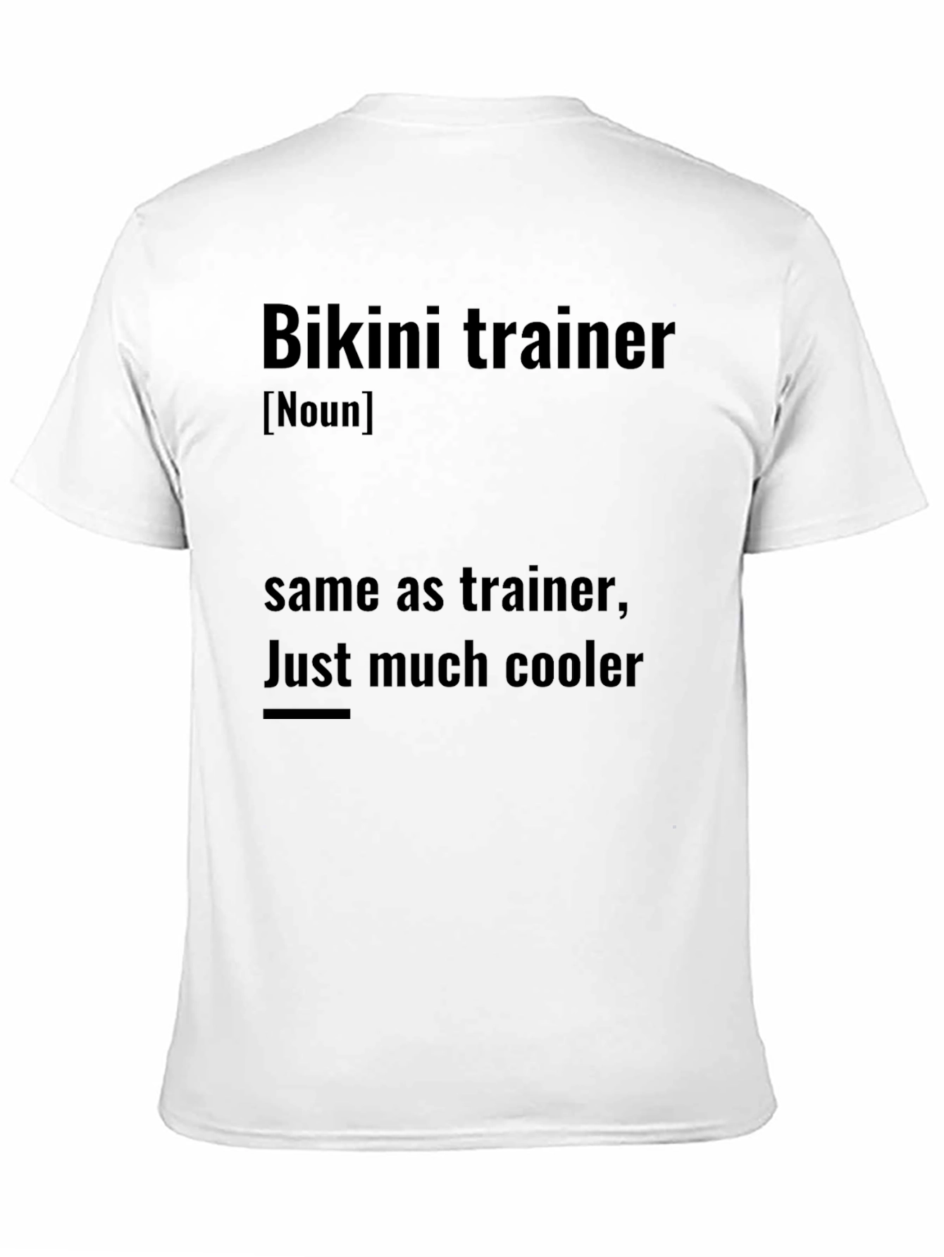Bikini Trainer Definition Novelty Graphic T-Shirt