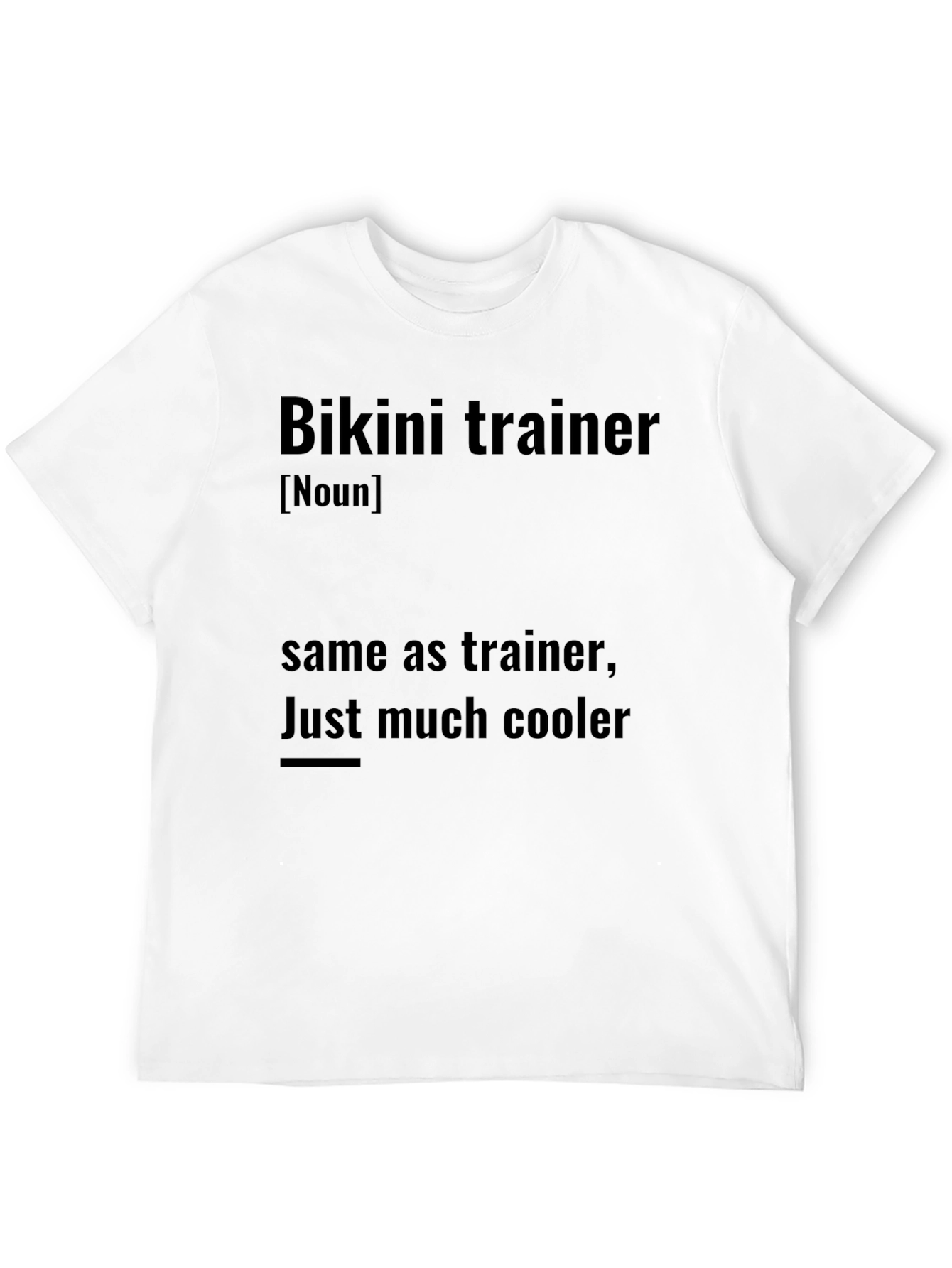 Bikini Trainer Definition Novelty Graphic T-Shirt