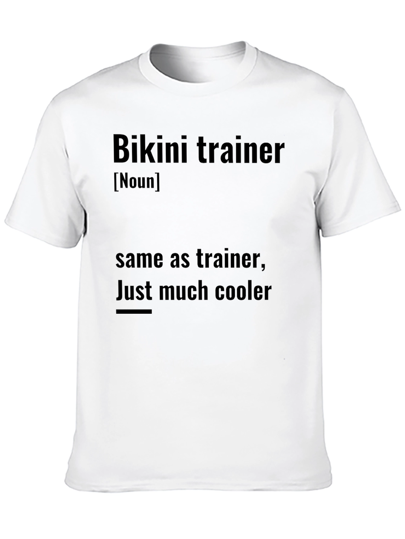 Bikini Trainer Definition Novelty Graphic T-Shirt