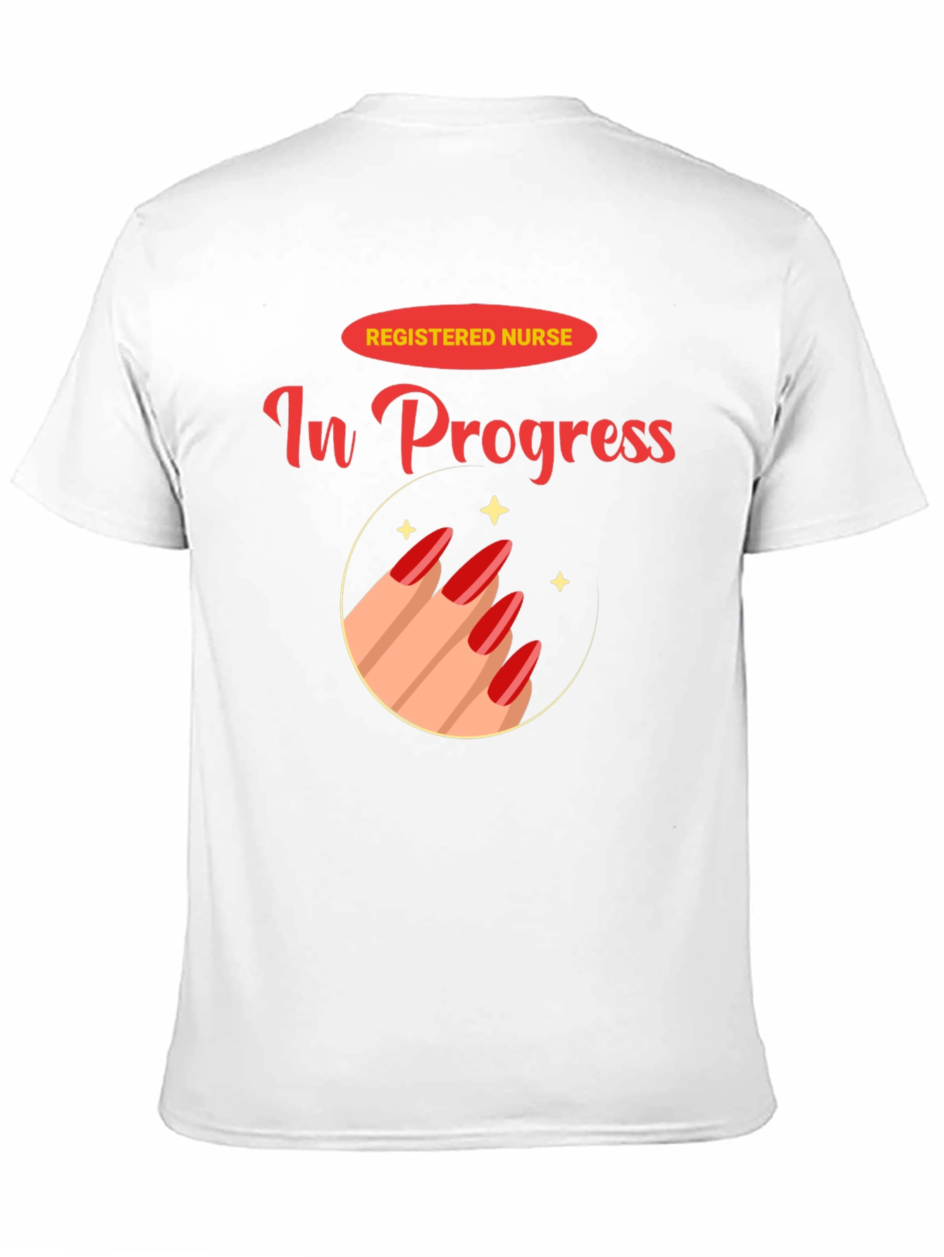 Registered Nurse In Progress T-Shirt