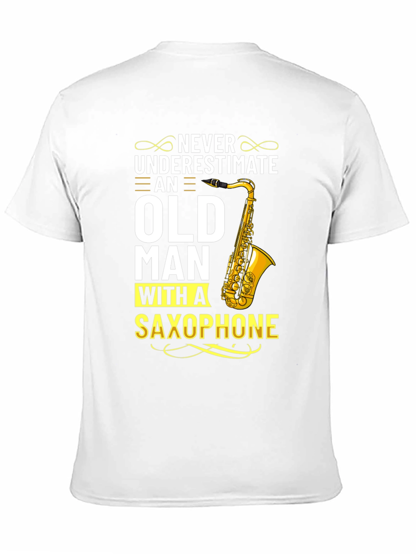 Never Underestimate Old Man With Saxophone T-Shirt