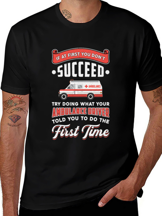 Funny Ambulance Driver T-Shirt