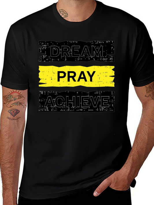 Dream Pray Achieve Graphic Tee - Black