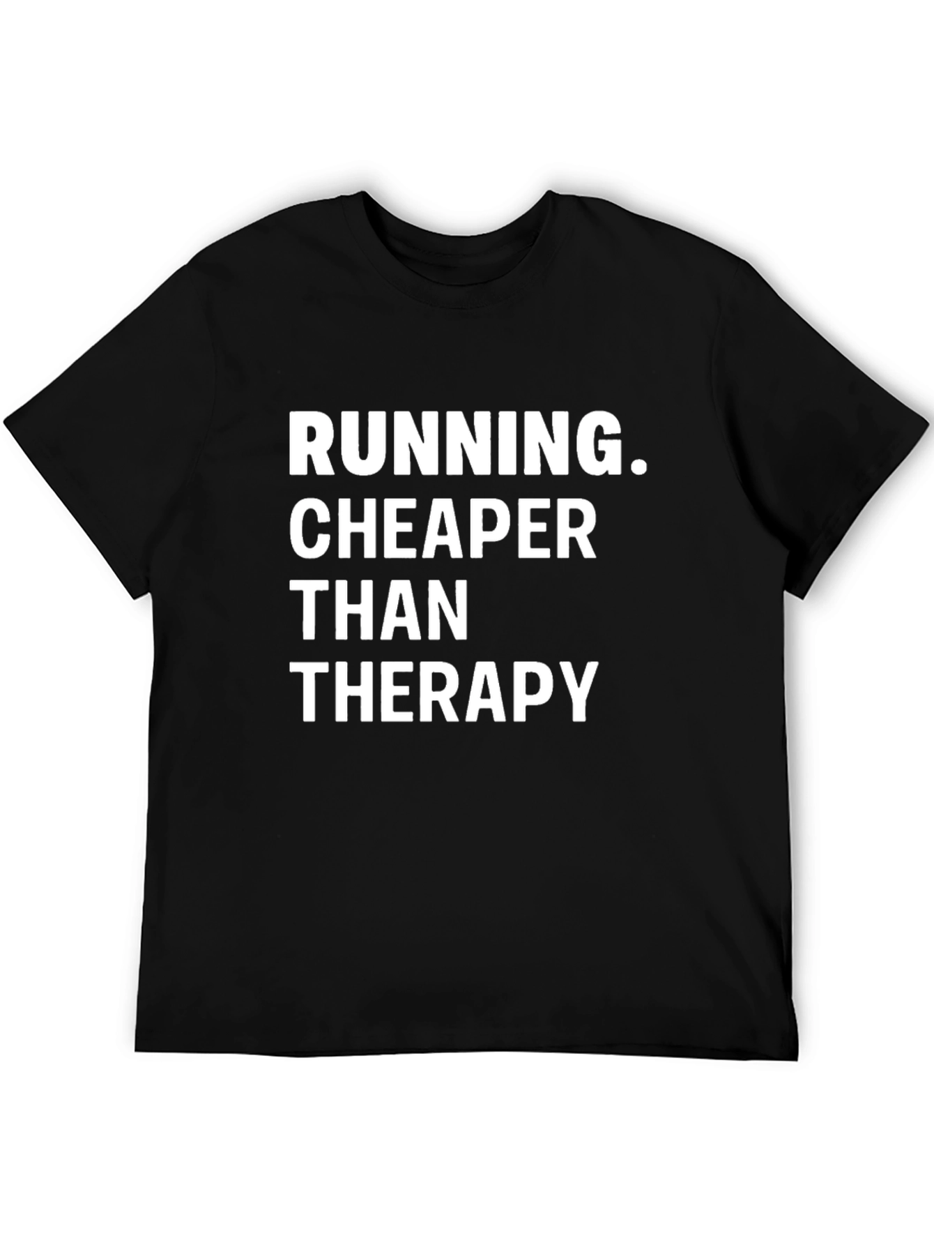 Running Cheaper Than Therapy Graphic Tee