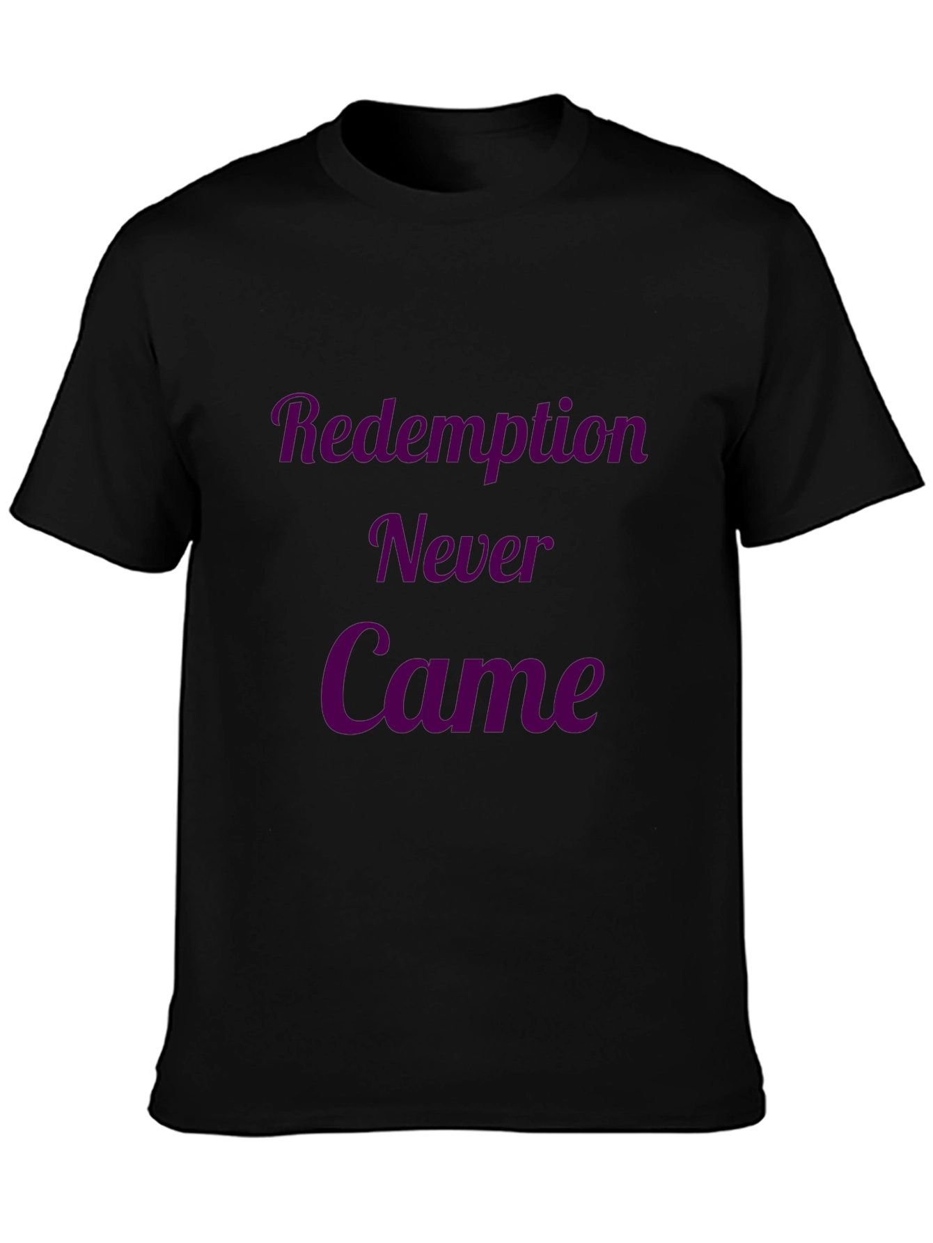 Redemption Never Came Graphic T-Shirt