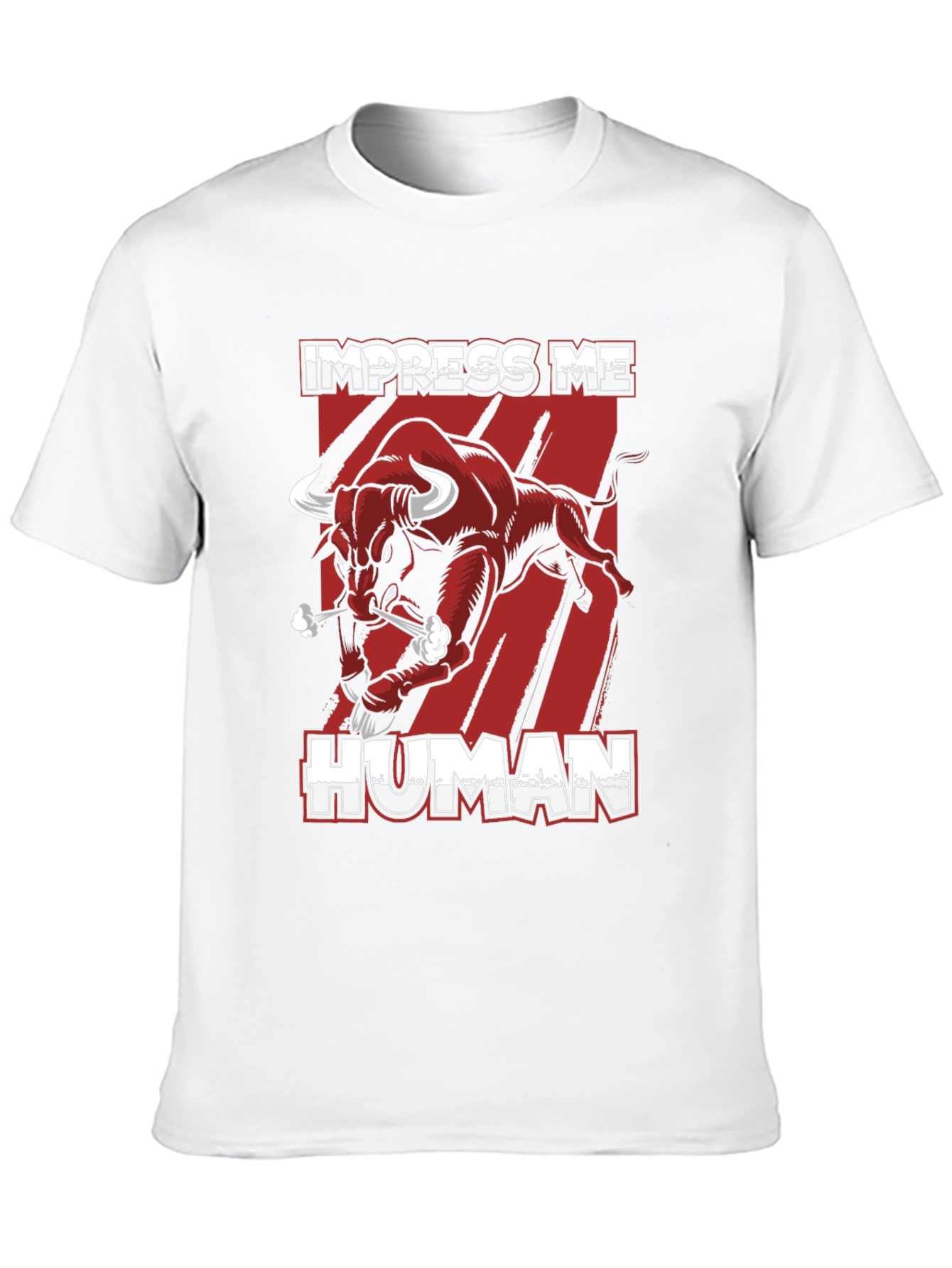Impress Me Human Graphic Tee