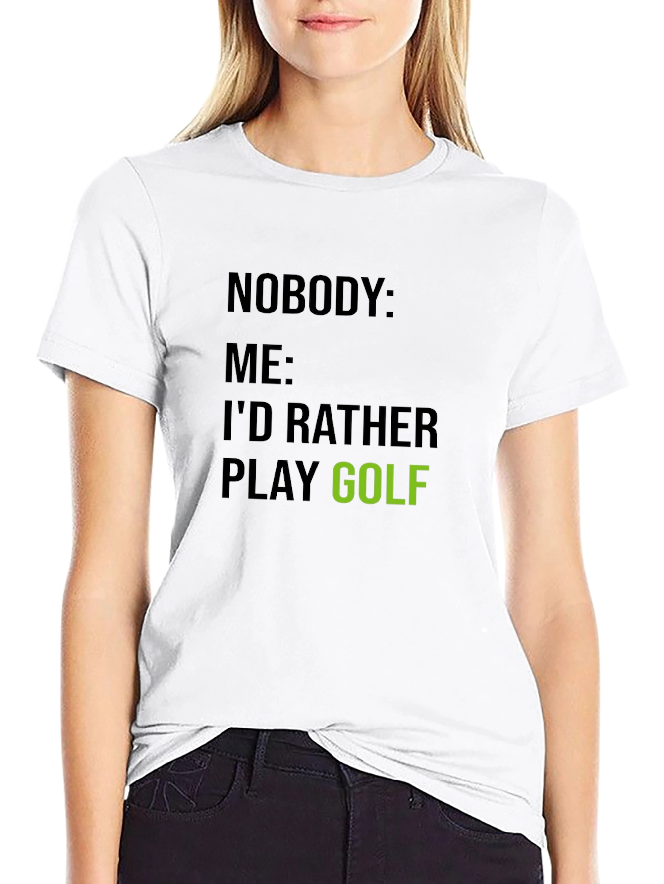 Funny Golf T-Shirt - Id Rather Play Golf