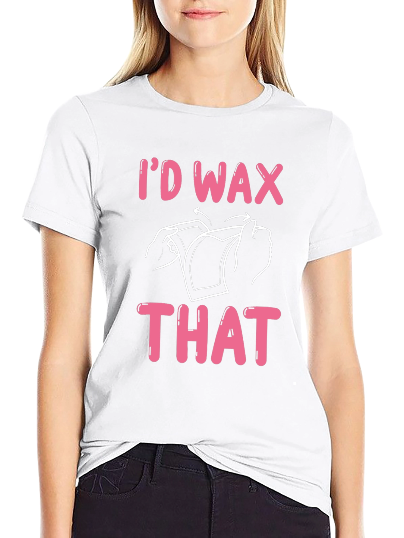 Id Wax That Graphic Tee - Funny T-Shirt