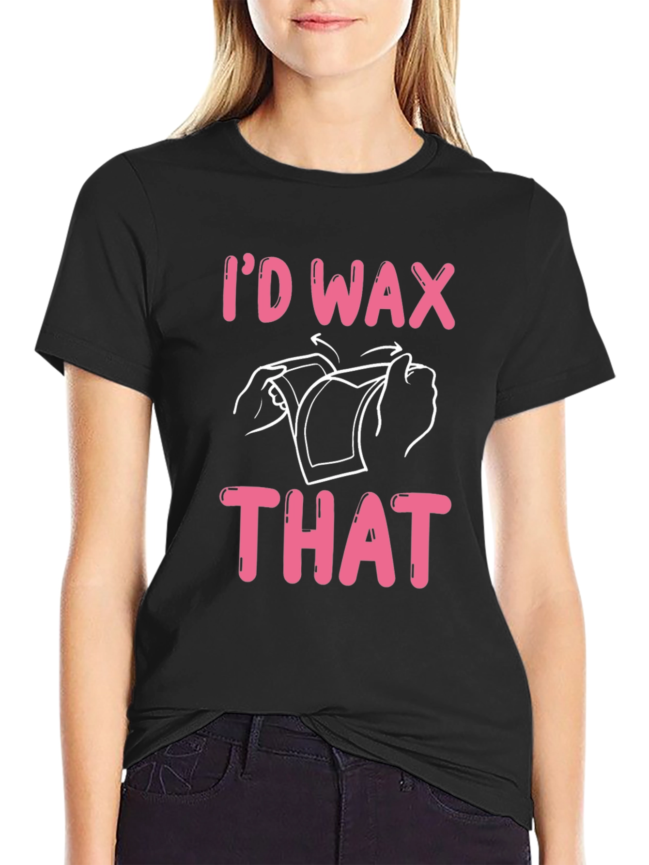 Id Wax That Graphic Tee - Funny T-Shirt