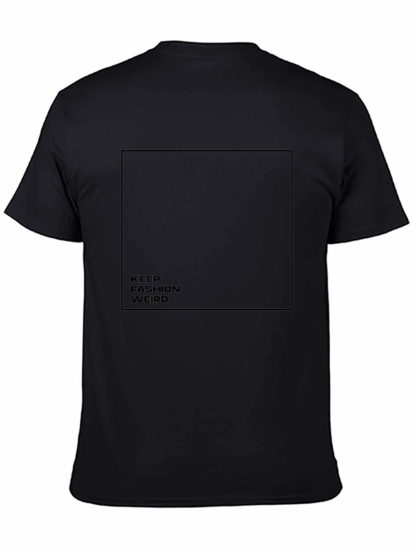 Keep Fashion Weird Black T-Shirt