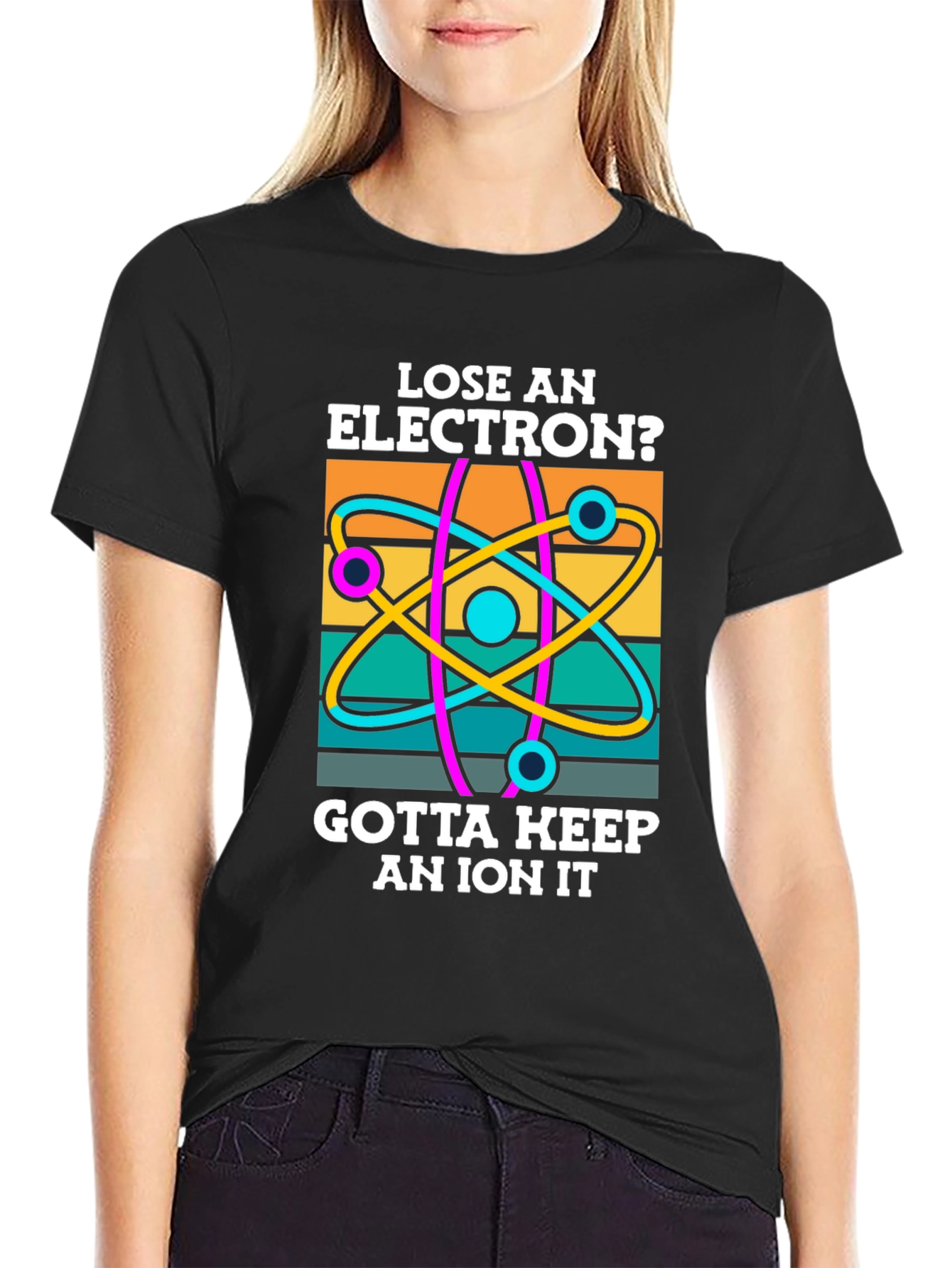 Lose an Electron T-Shirt