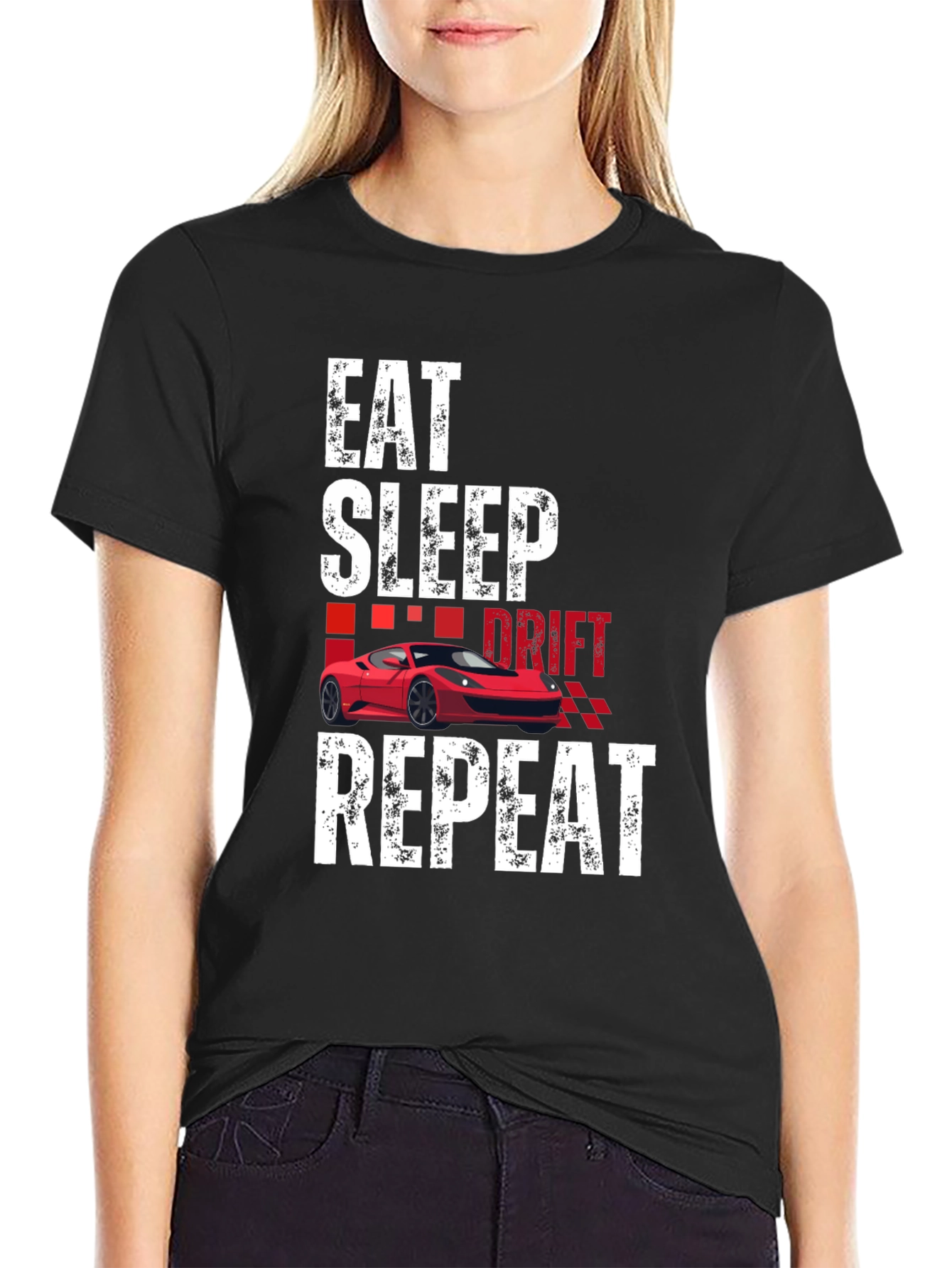 Eat Sleep Drift Repeat Car Enthusiast T-Shirt