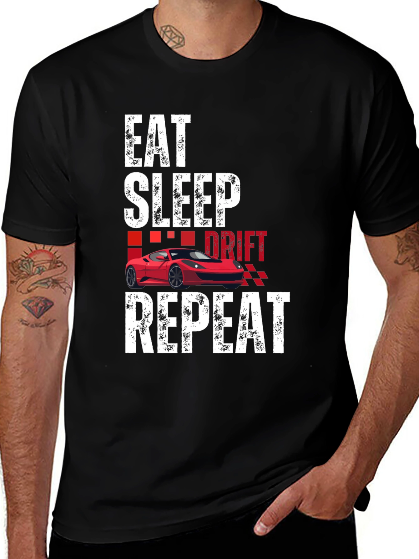 Eat Sleep Drift Repeat Car Enthusiast T-Shirt