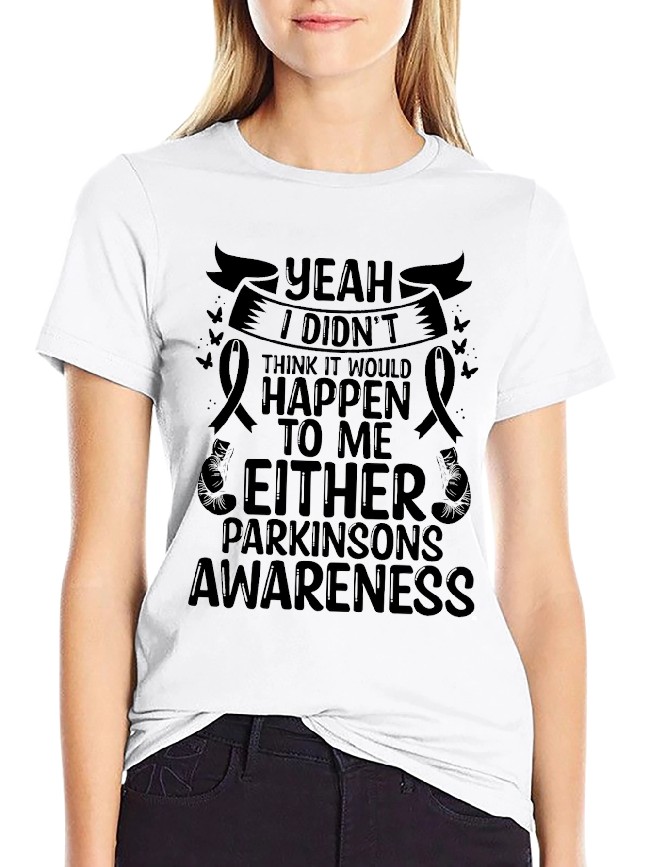 Parkinsons Awareness T-Shirt - Yeah I Didnt Think!