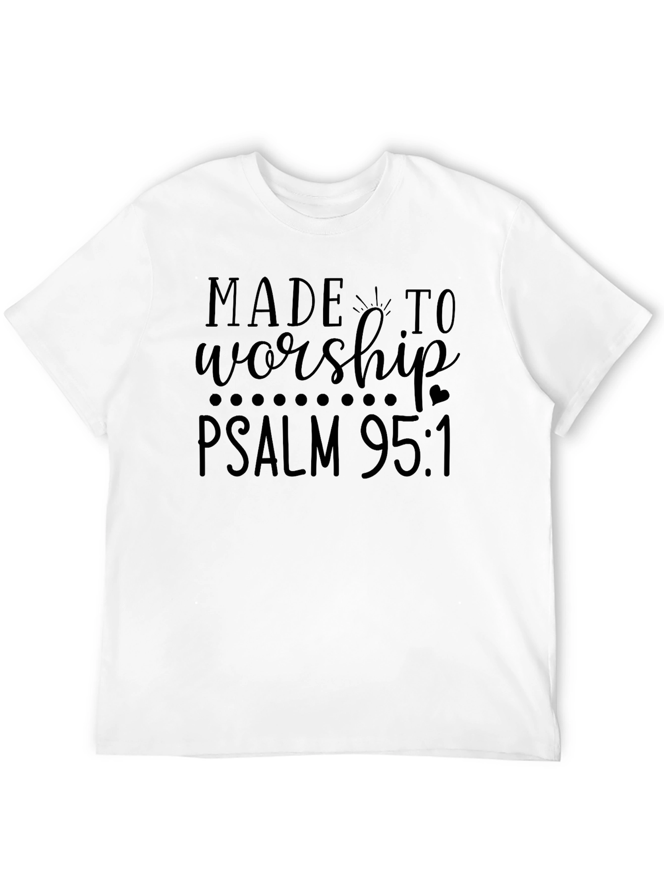 Made to Worship Psalm 95:1 Black Graphic Tee