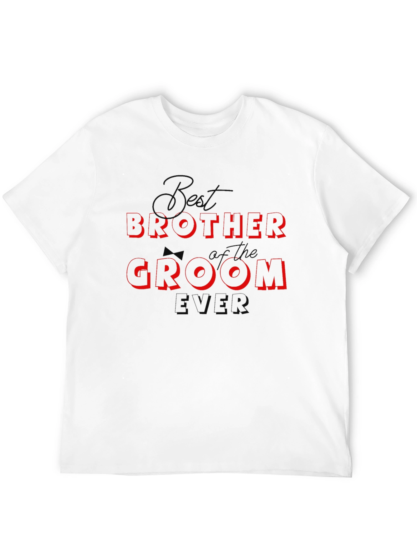 Best Brother of the Groom Ever Black T-Shirt