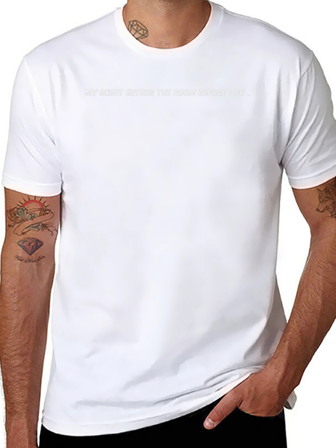 Scent Statement T-Shirt: My Scent Enters the Room...