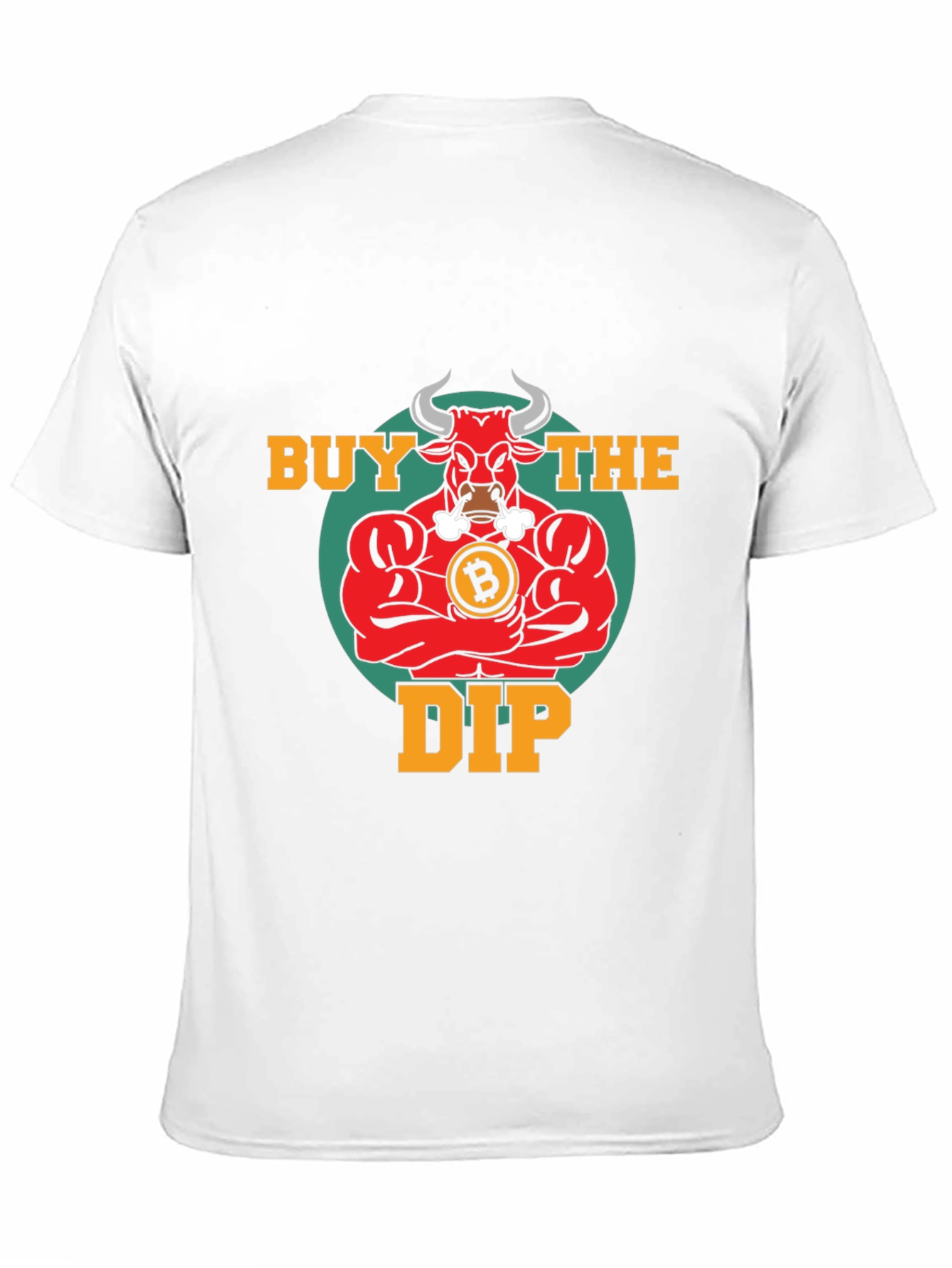 Buy the Dip Bitcoin Bull T-Shirt