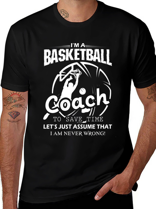 Basketball Coach T-Shirt - Funny Slogan Tee