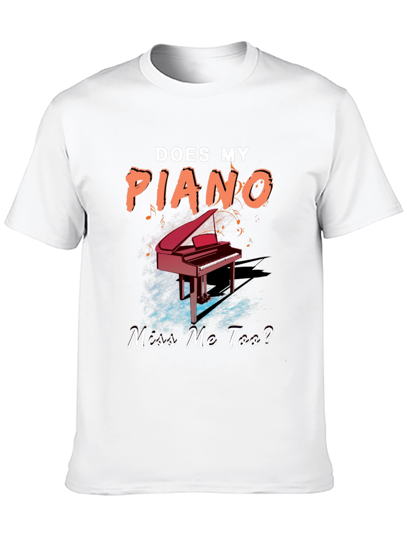 Does My Piano Miss Me Too? Graphic Tee