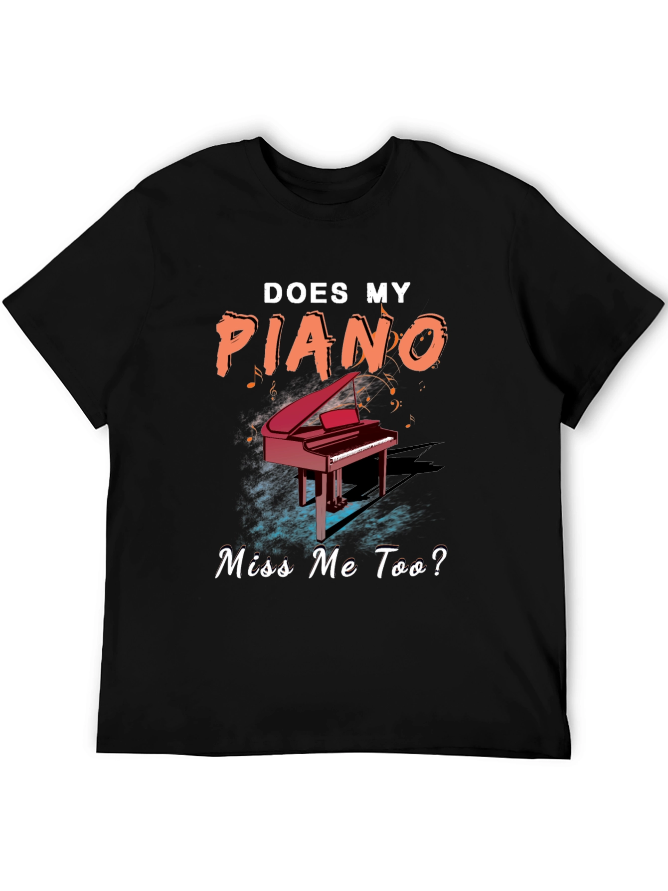 Does My Piano Miss Me Too? Graphic Tee