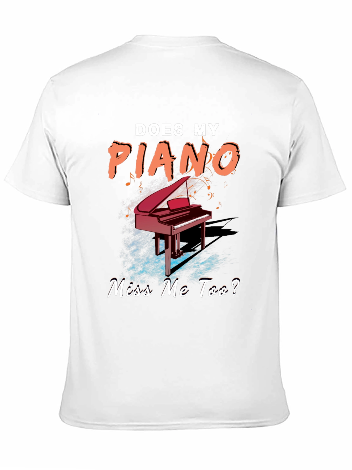Does My Piano Miss Me Too? Graphic Tee