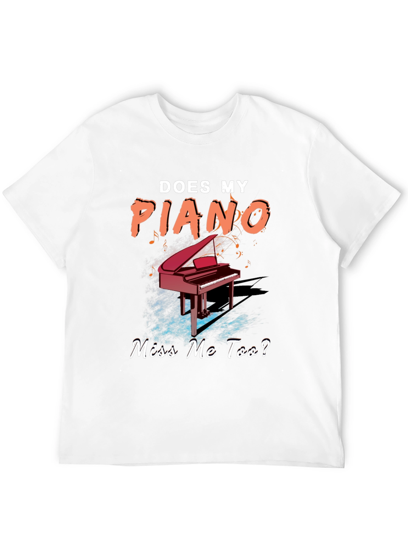 Does My Piano Miss Me Too? Graphic Tee