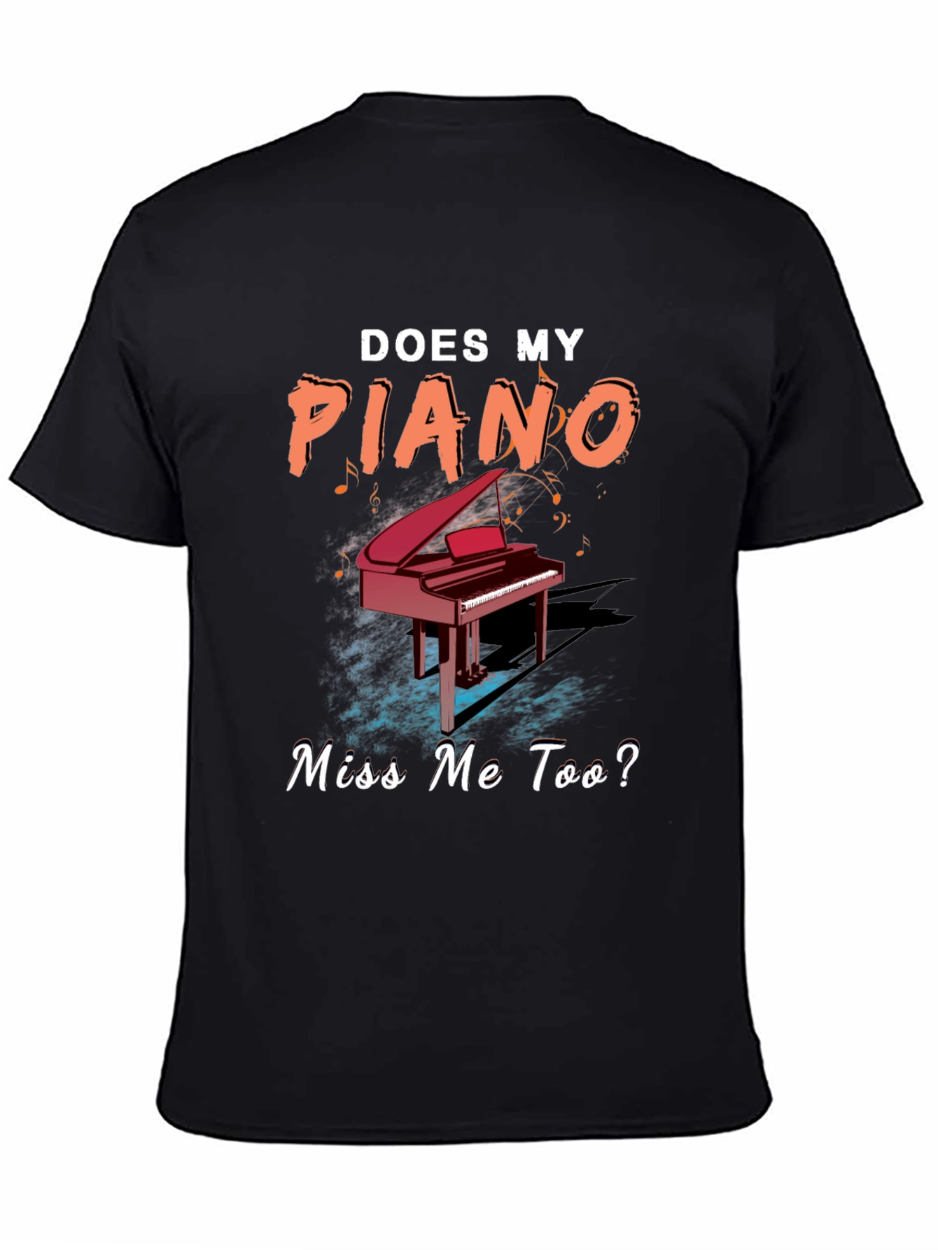 Does My Piano Miss Me Too? Graphic Tee