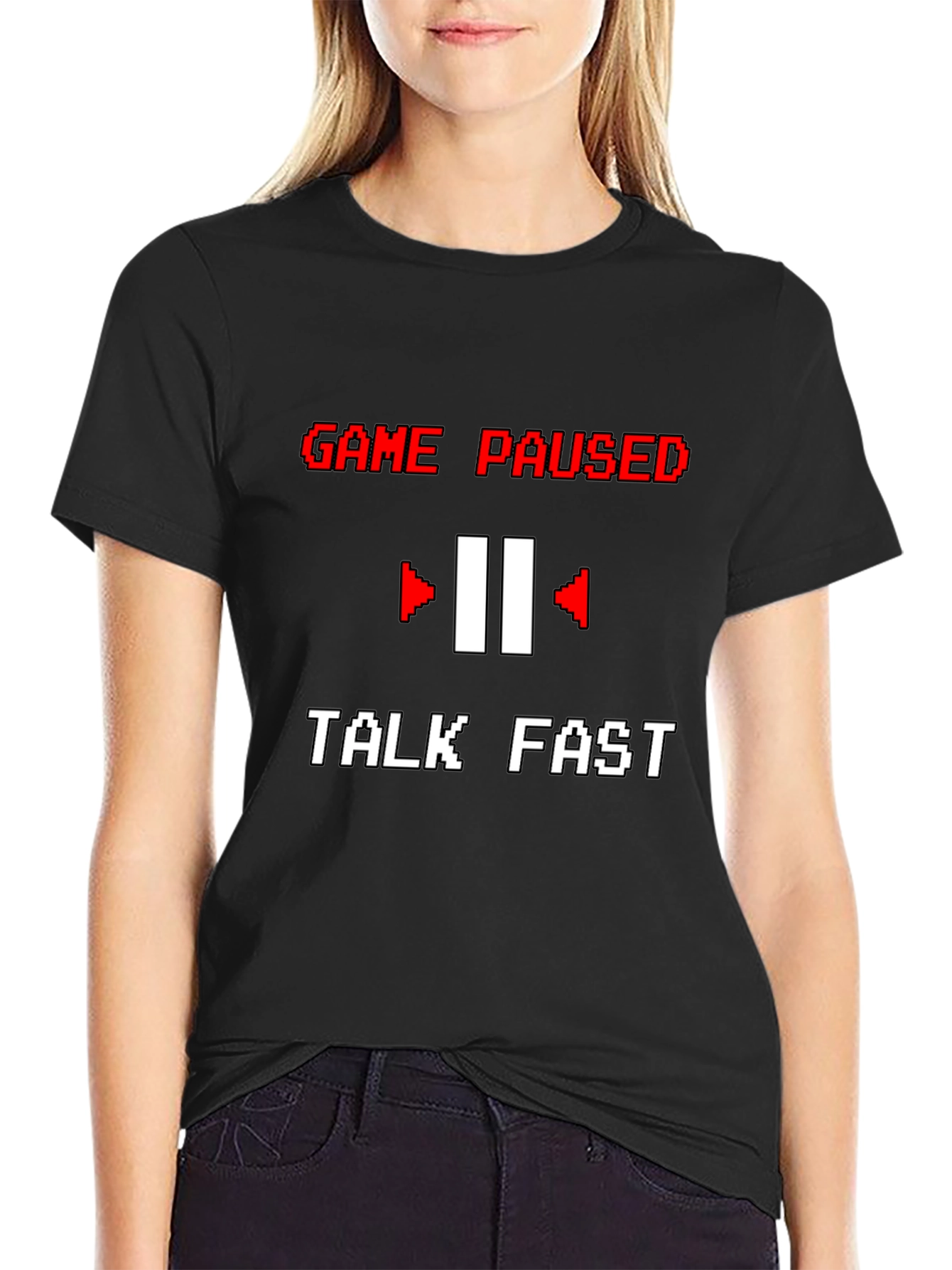 Game Paused T-Shirt - Talk Fast Funny Gamer Tee