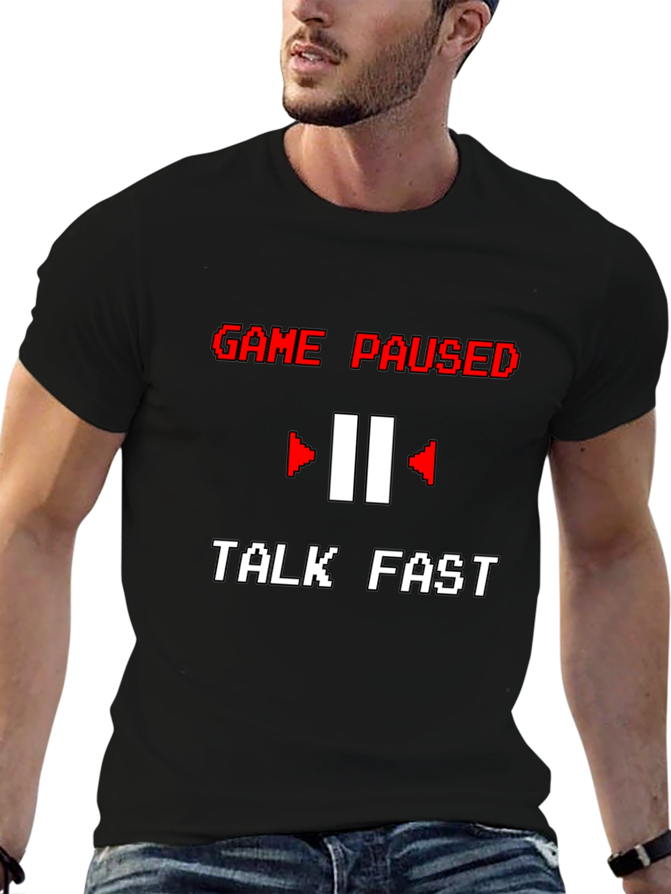 Game Paused T-Shirt - Talk Fast Funny Gamer Tee
