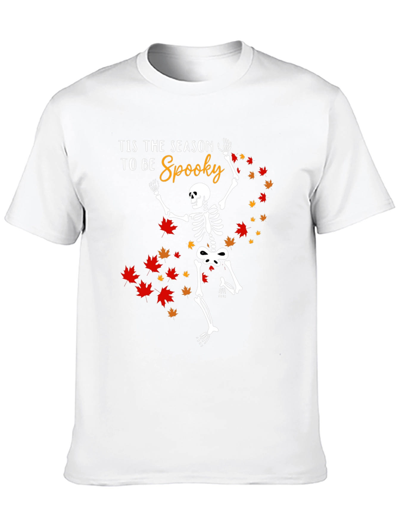 Tis the Season to be Spooky Skeleton T-Shirt