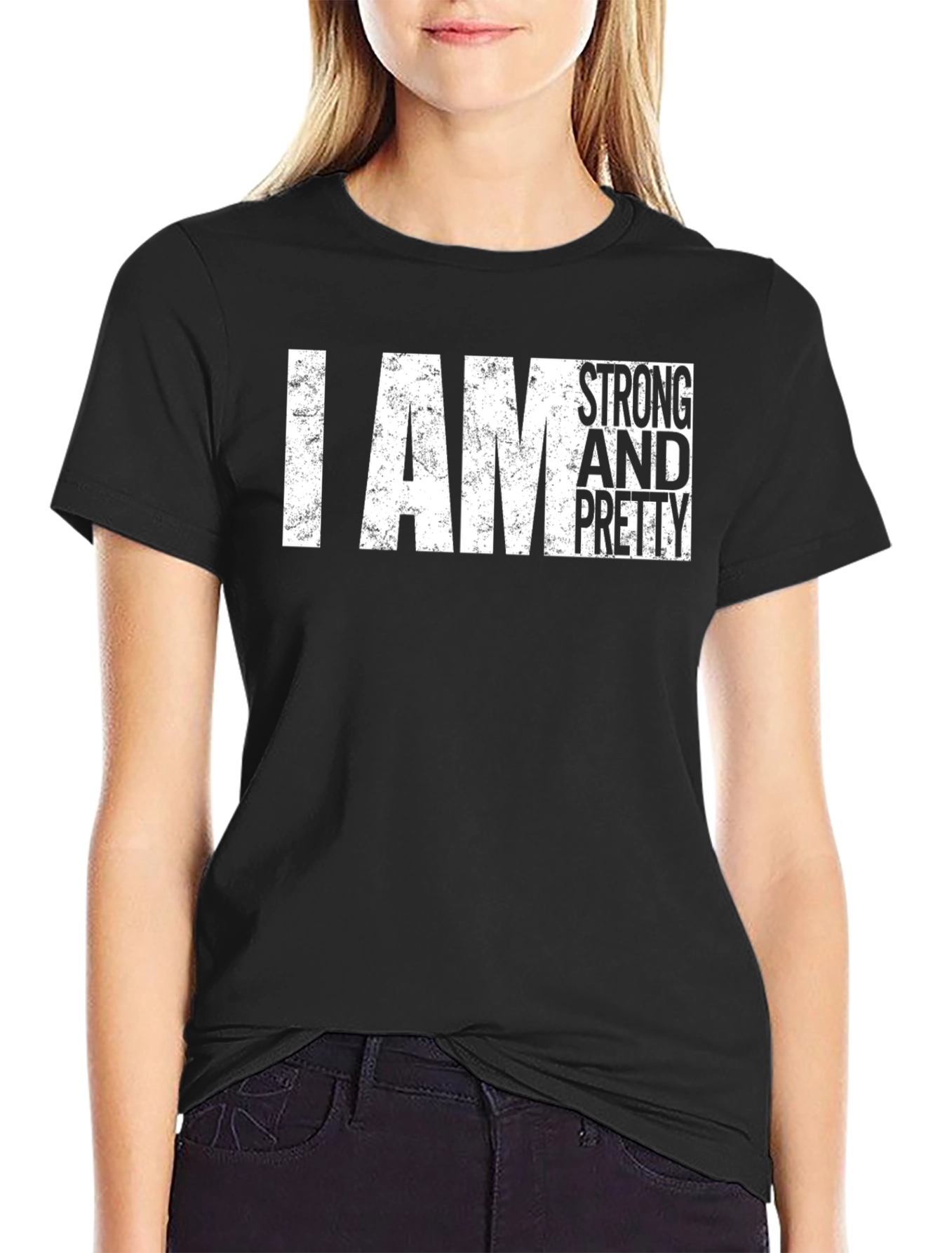I Am Strong and Pretty Graphic T-Shirt