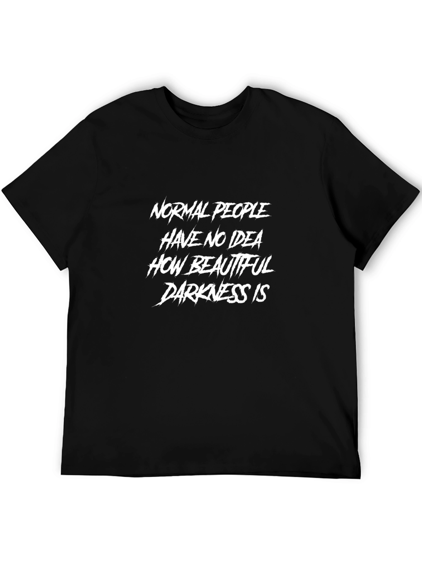 Darkness Quote Graphic T-Shirt