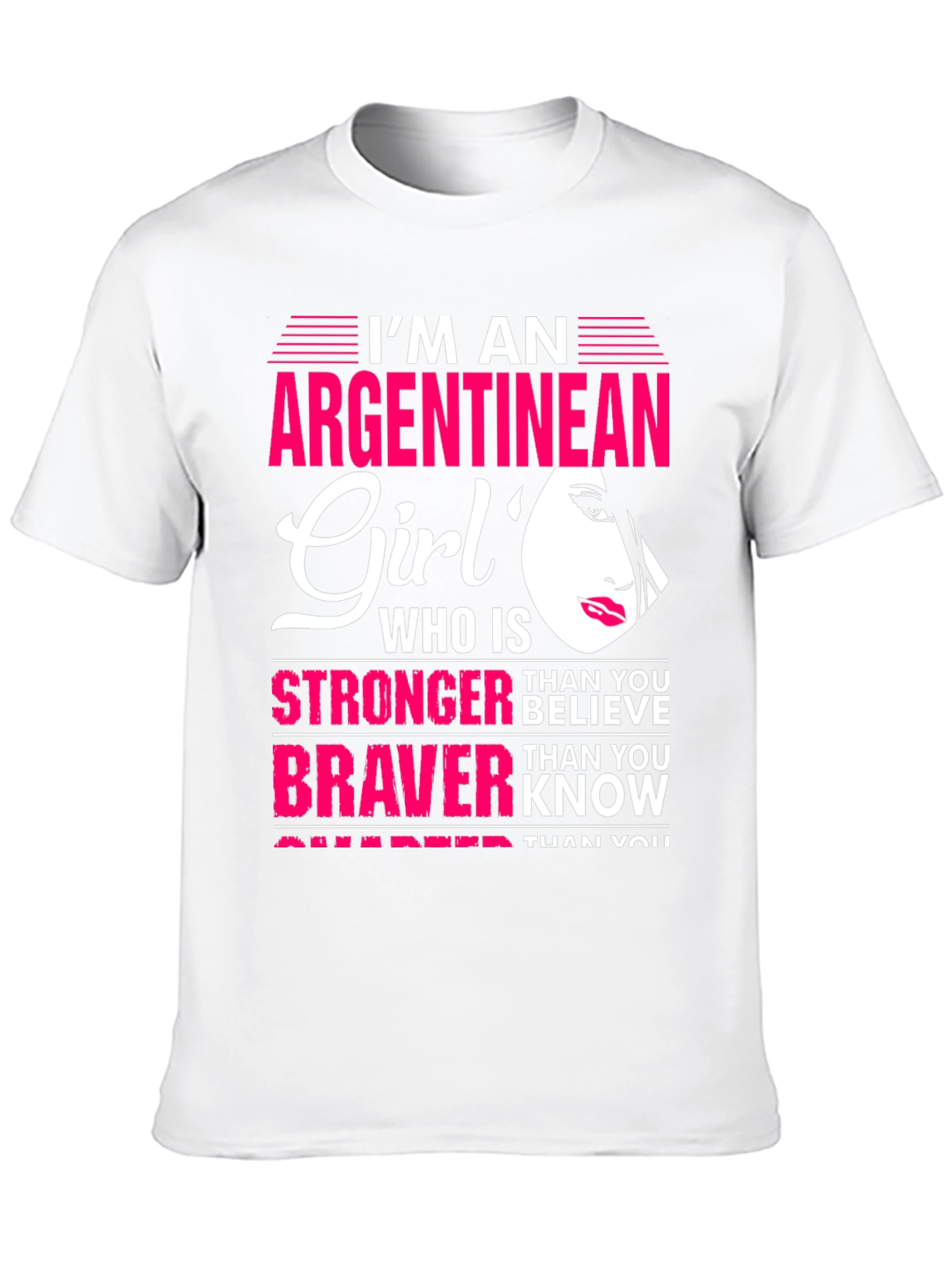 Argentinean Girl T-Shirt - Strong & Brave Graphic Tee