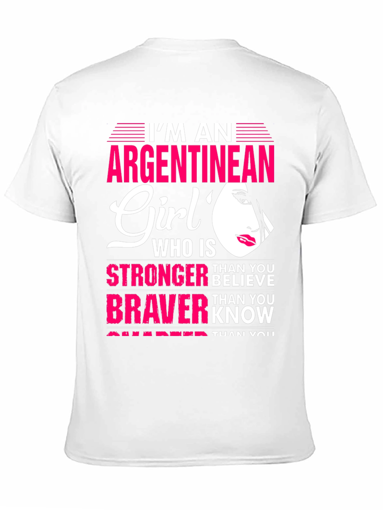 Argentinean Girl T-Shirt - Strong & Brave Graphic Tee