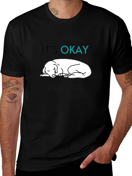 Its Okay Take A Rest T-Shirt - Cute Sleeping Dog Tee