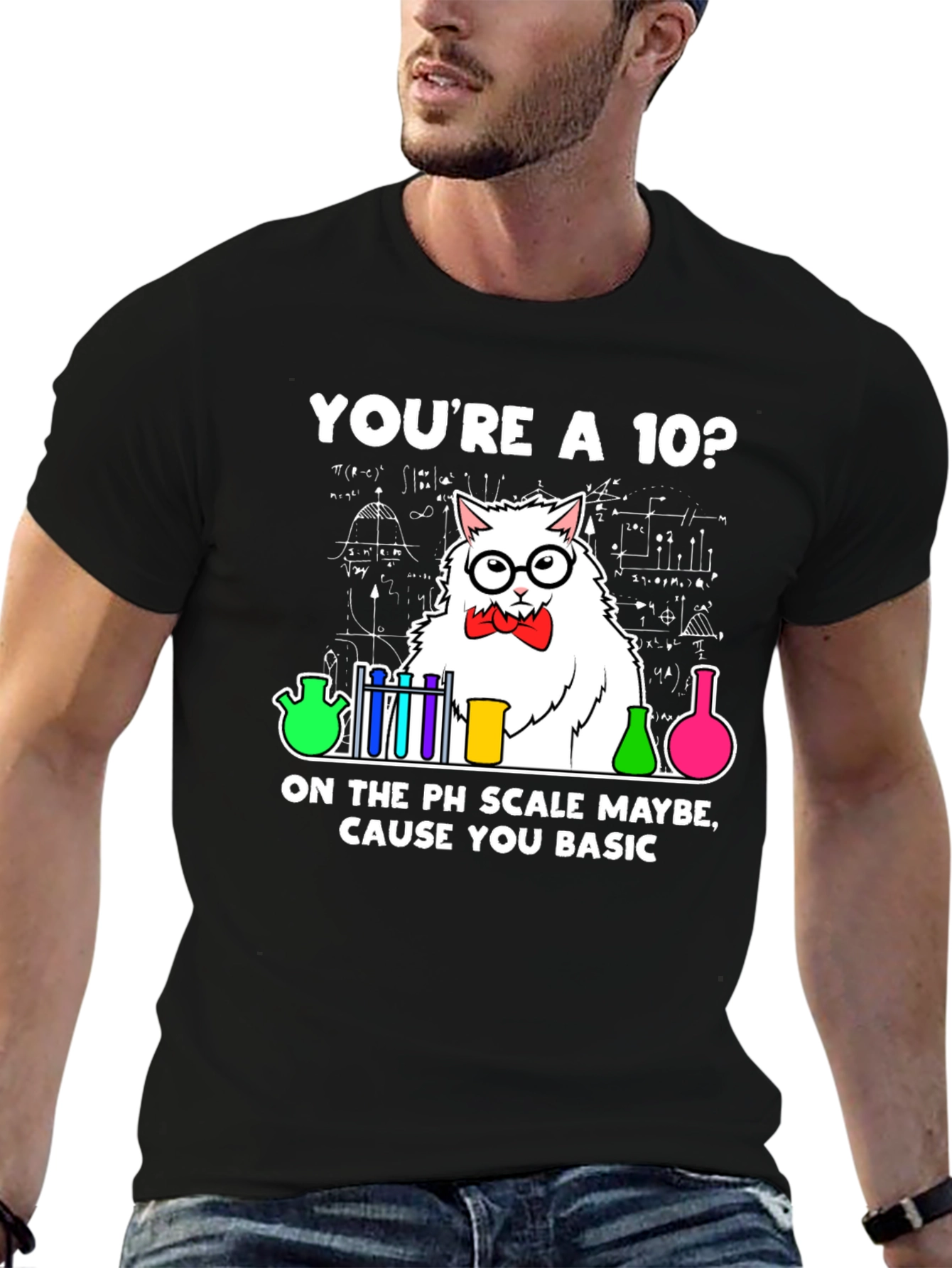Youre A 10? PH Scale Science Cat Graphic T-Shirt