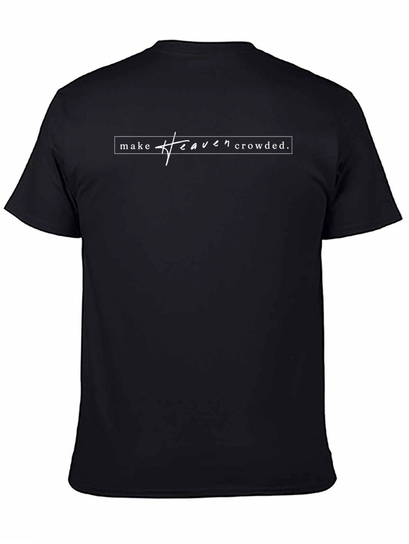 Make Heaven Crowded Black Graphic T-Shirt