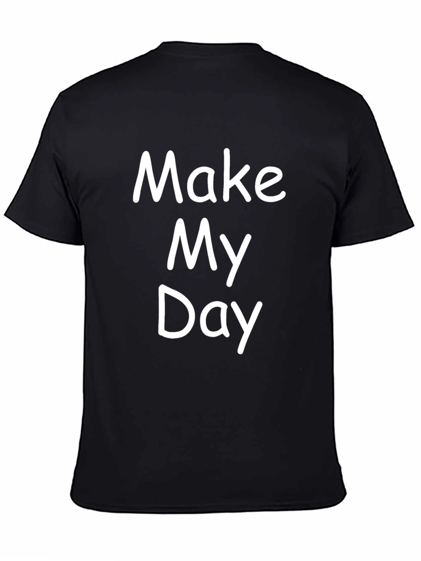 Make My Day Graphic Tee - Black Cotton T-Shirt