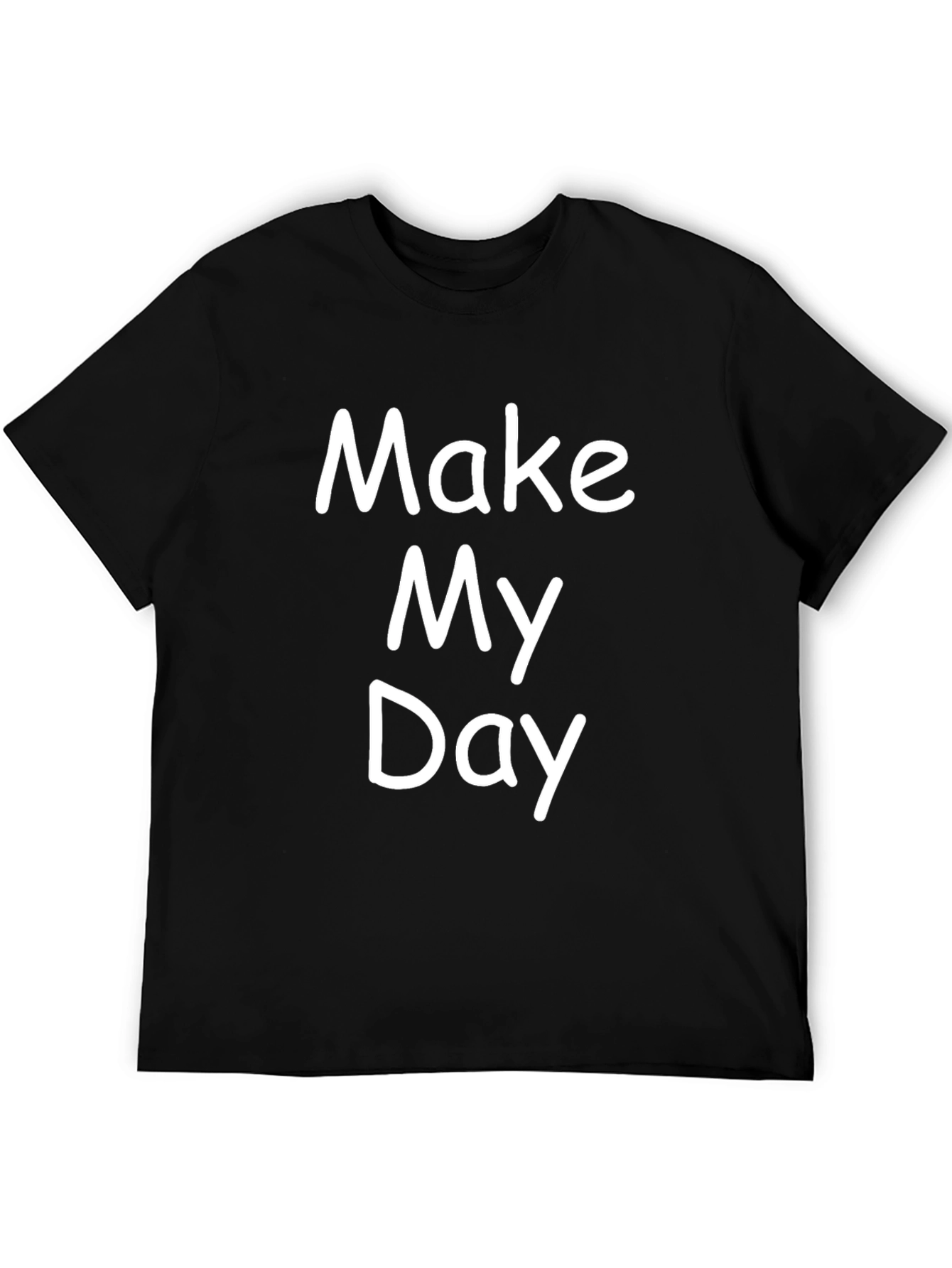 Make My Day Graphic Tee - Black Cotton T-Shirt