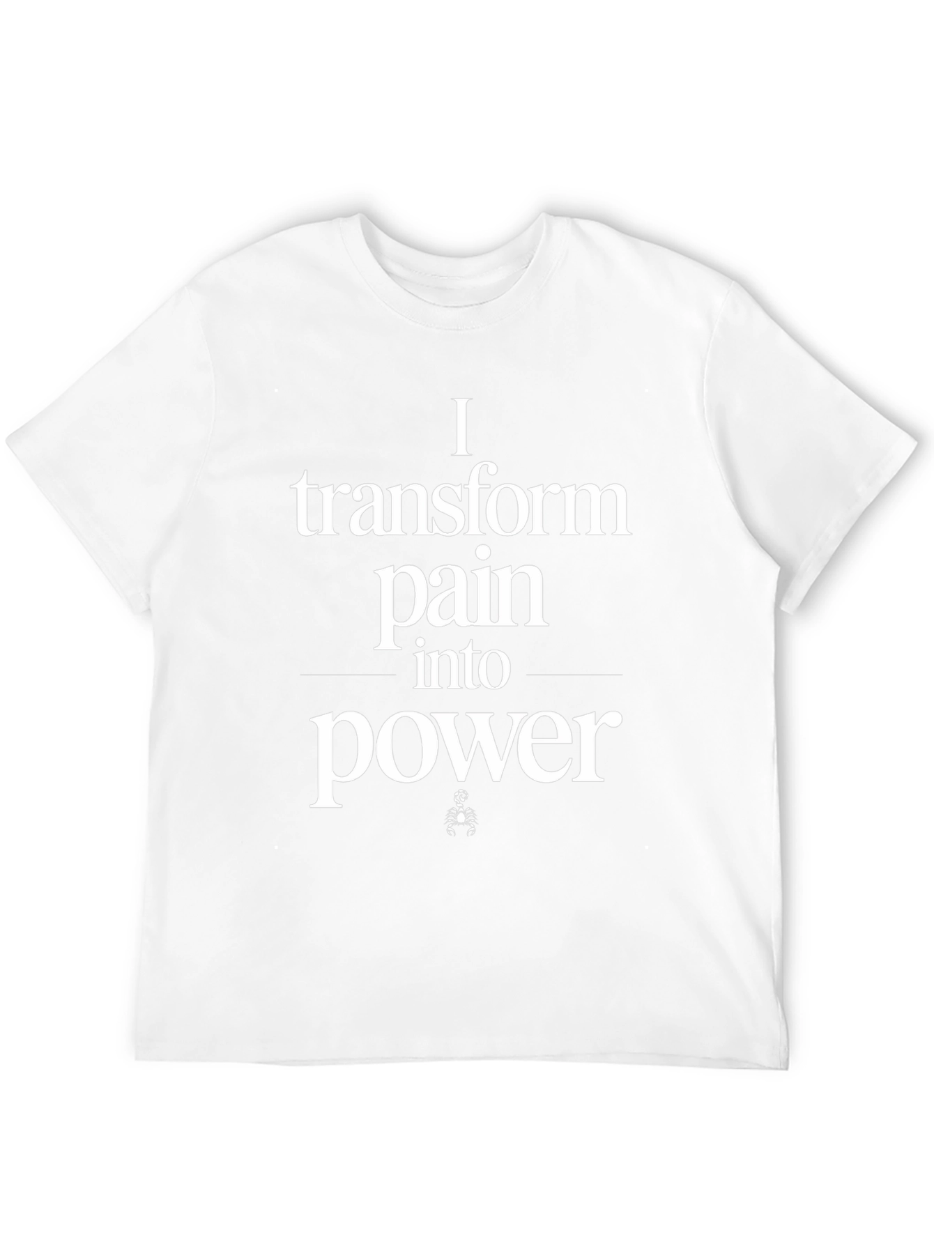 Transform Pain Into Power T-Shirt